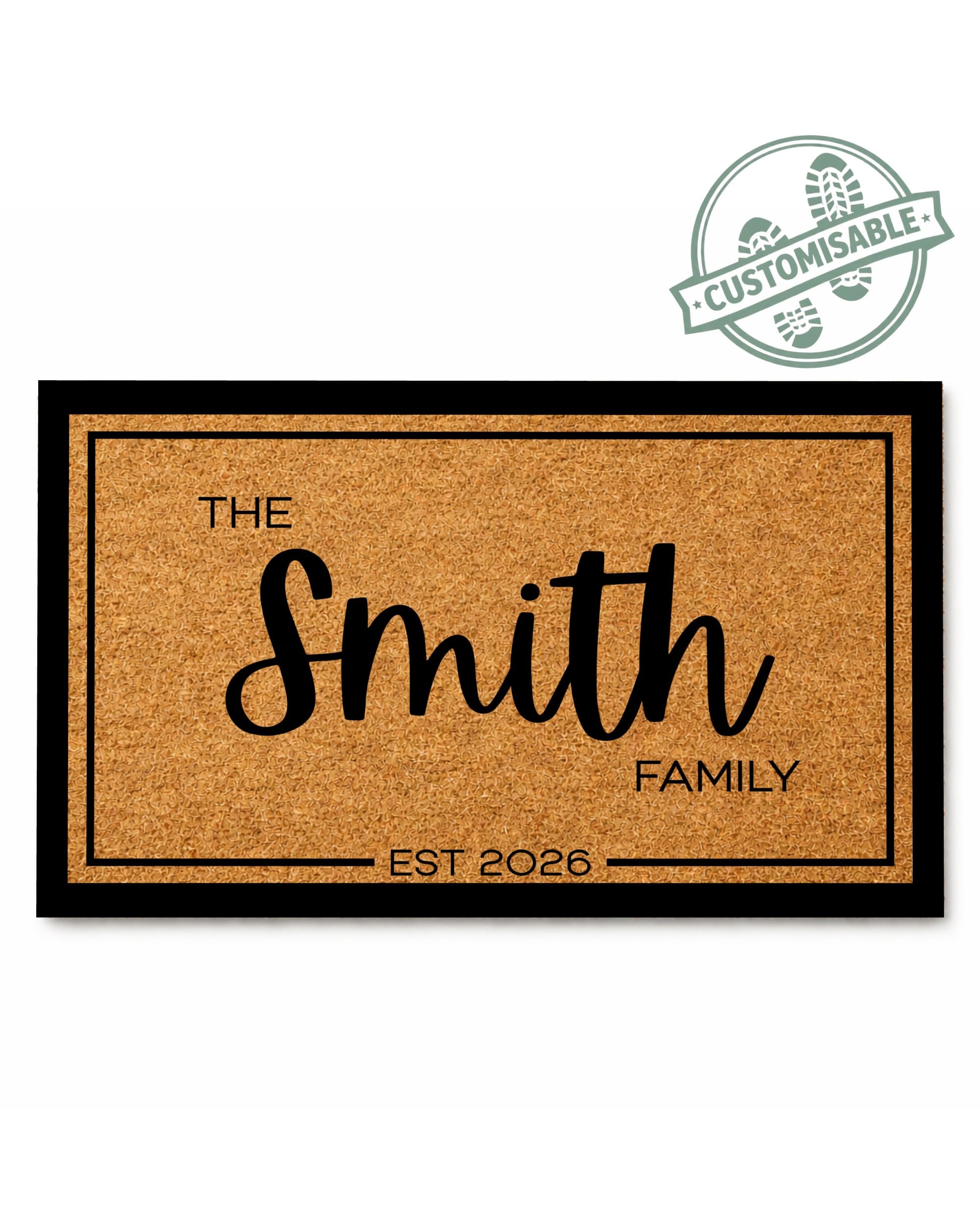 Doormat with 'The Smith Family EST 2026' text on a white background [VARIANT: BORDER-EST]