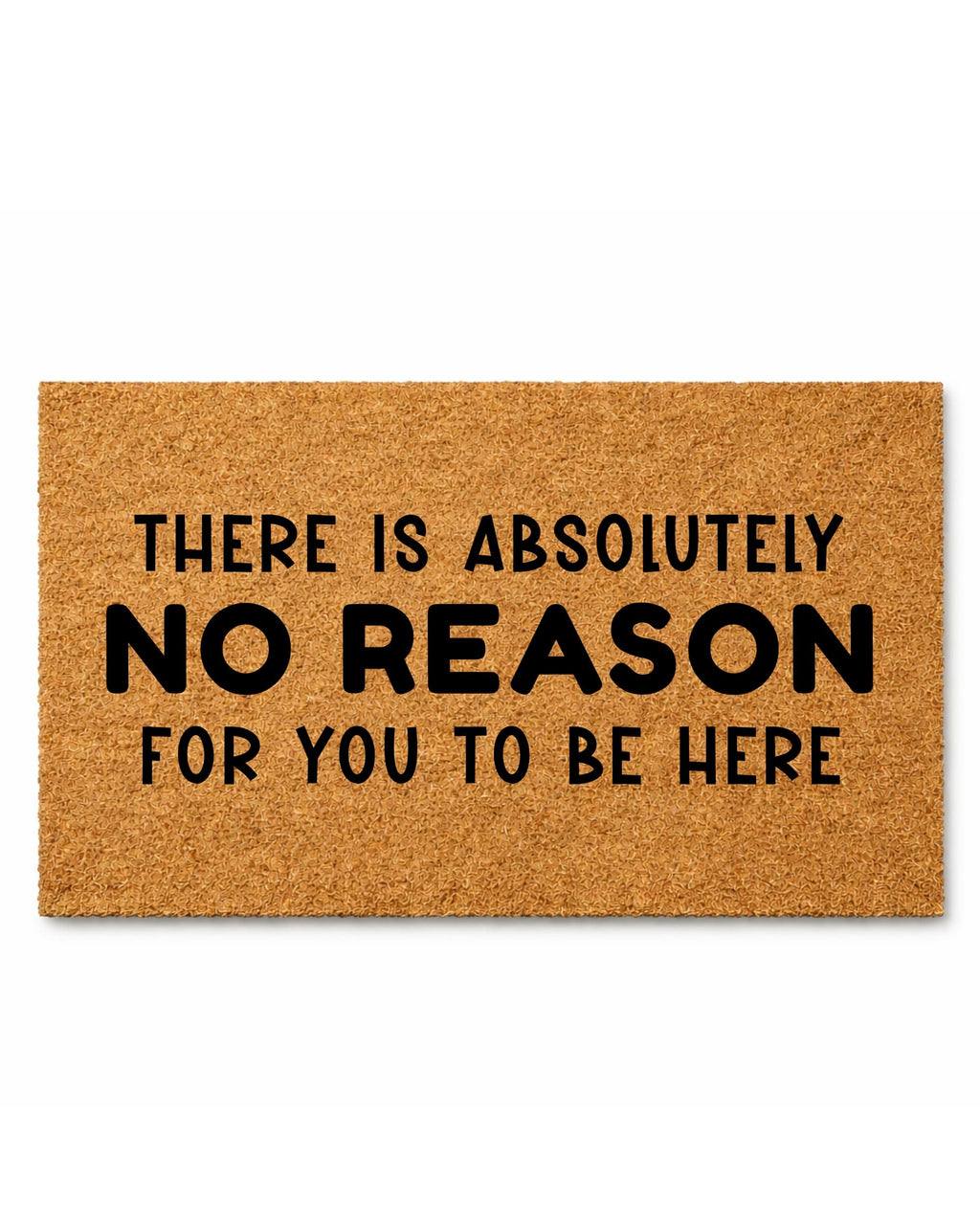 Doormat with humorous text on a white background